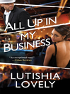 Imagen de portada para All Up In My Business